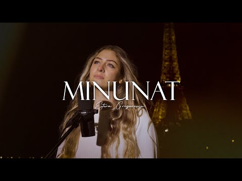 MINUNAT | Estera Grigorescu