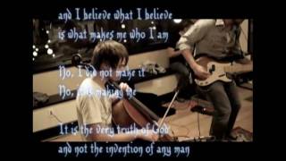Creed by Brandon Heath &amp; Third Day w/lyrics &amp; Scriptures