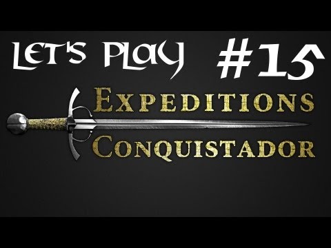 Episode 15 - Let's Play Expeditions : Conquistador - Tourism