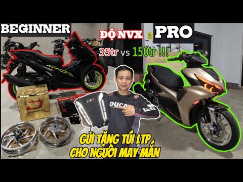 LTP EXPLOITS NVX 62 TOURING AND A MORE POWERFUL MODIFIED NVX VERSION WORTH OVER 150 MILLION VND.