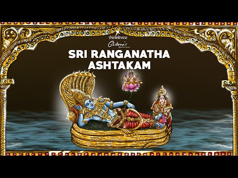 Ghibran's Spiritual Series | Sri Ranganatha Ashtakam Lyric Video | Ghibran