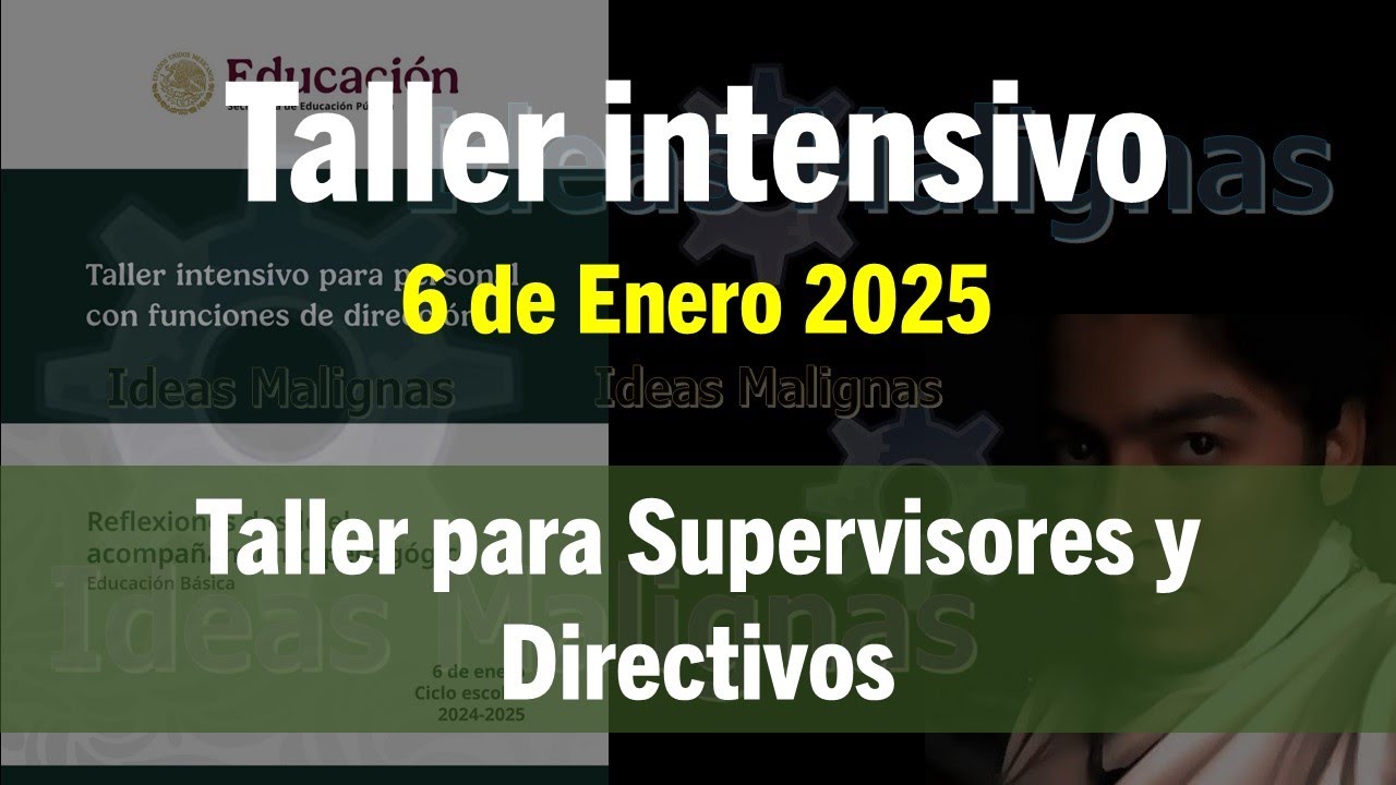 idM Taller intensivo Ene25: Supervisores y Directivos