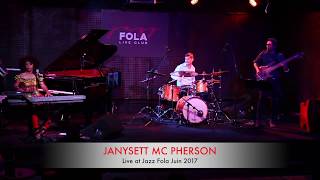 Jazz Fola 2:06:2017 Janysett Mc Pherson