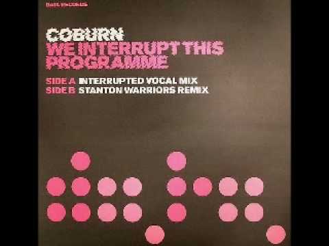 Coburn - We Interrupt This Programme (Full Version)