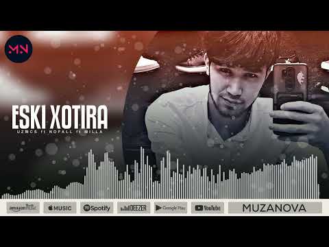 UzMcs ft. NoFall ft. Milla - Eski xotira (MuzaNova)