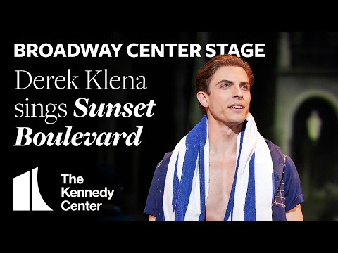 Broadway Center Stage: Derek Klena sings "Sunset Boulevard" | The Kennedy Center