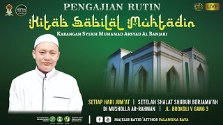 Download lagu Kitab Sabilal Muhtadin - Datu Kelampayan | Guru Muhammad Rijani - 4 Maret 2022 mp3 Download lagu Kitab Sabilal Muhtadin - Datu Kelampayan | Guru Muhammad Rijani - 4 Maret 2022 mp3