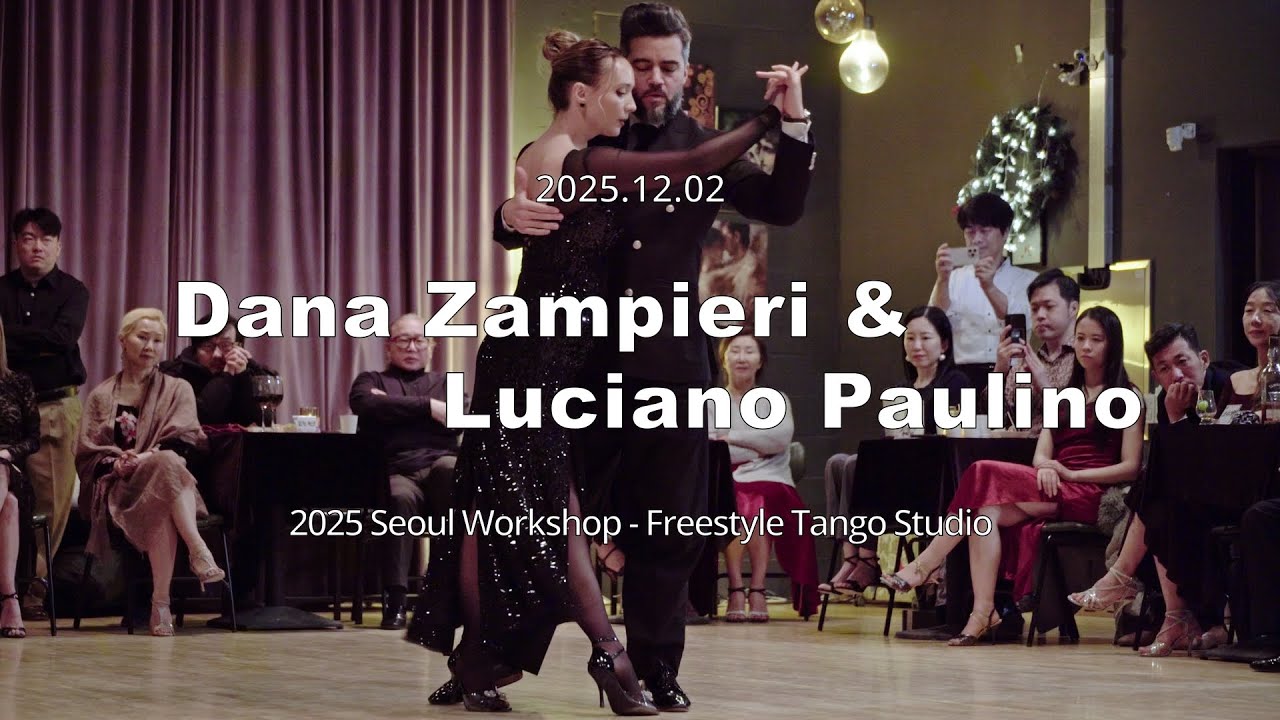 [ Tango ] 2025.12.02 - Dana Zampieri & Luciano Paulino - Show.No.1