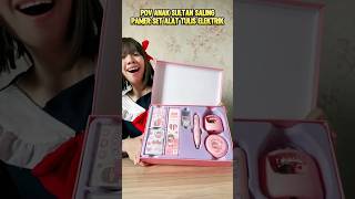 KAMU SALING PAMER SET ALAT TULIS CANGGIH #shorts #pov