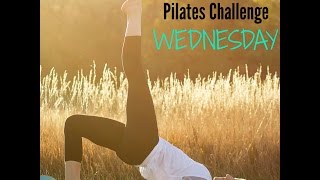 Monday - Friday Pilates Challenge (Wednesday)