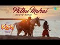 Pathu Murai Audio Song Kick Santhanam Tanya Hope Arjun Janya Armaan Malik Saindhavi