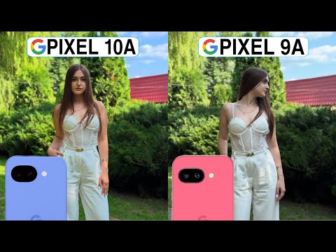 Google Pixel 10a vs. Google Pixel 9a: Vergleich der Kameras im Test