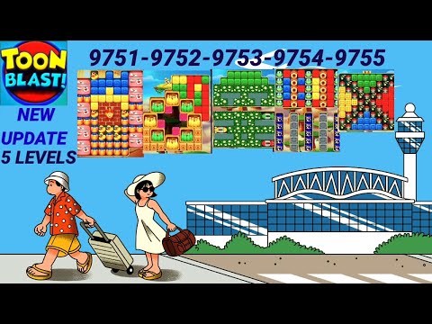 NEW TOON BLAST LEVELS 9751-9755!
