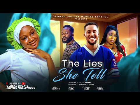 THE LIES SHE TELL (Full Movie) - Mercy Kenneth, Angel Emeka | Latest Nigerian Movie 2025