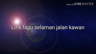 Download lagu Selamat jalan kawan cover (lirik) mp3