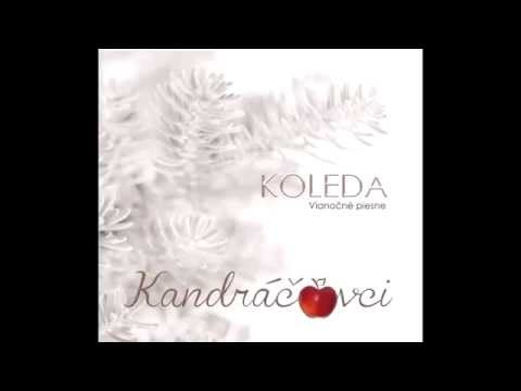 Kandráčovci - CD Koleda (Vianočné piesne) - ukážka