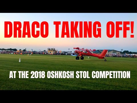Mike Patey's Draco Taking Off - STOL Competition Day 2 Oshkosh 2018