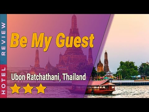 Be My Guest hotel review | Hotels in Ubon Ratchathani | Thailand Hotels