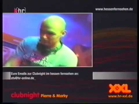 Marky & Pierre - live - Hr3 Clubnight [02.11.2002]