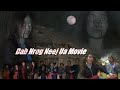 Dab Nrog Neej Ua Movie 2