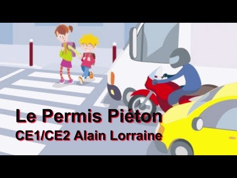 PERMIS PIETON CE1 CE2 ALORRAINE