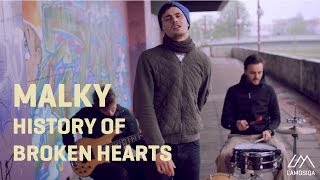 Malky - History of Broken Hearts (Live And Acoustic)