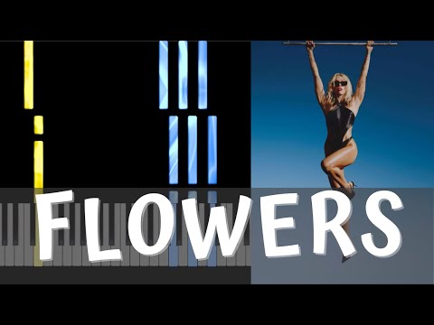 Piano Tutorial / Miley Cyrus - Flowers