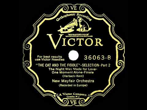 1932 Ray Noble - “The Cat And The Fiddle” Selection (Parts 1 & 2) (Webster Booth, vocal)