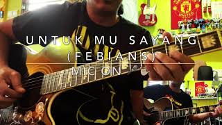 Download lagu Untukmu Sayang (Febians) - Mic On 🎤🤟🏻 mp3 Download lagu Untukmu Sayang (Febians) - Mic On 🎤🤟🏻 mp3