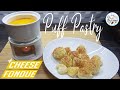 RESEP PUFF PASTRY WITH CHEESE FONDUE CEMILAN PRAKTIS BUAT PECINTA KEJU