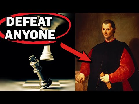Outsmart Anyone With Niccolo Machiavelli 8 Timeless Principles for POWER