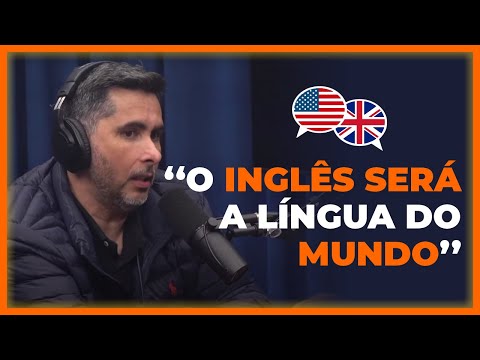 INGLÊS SERÁ O IDIOMA GLOBAL - FLÁVIO AUGUSTO PODCAST