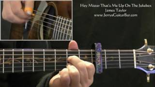 How To Play James Taylor Hey Mister That&#39;s Me Up On The Jukebox (intro only)