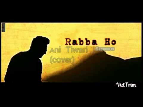 Rabba Ho(cover)Teaser | Shubham Singhai