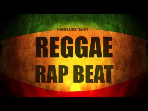 Good Life - Hip Hop Reggae Beat Instrumental (Prod. Erick Towerz)