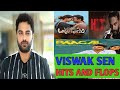 Viswak Sen Hits And Flops All Movies List Telugu Video Viswak Sen