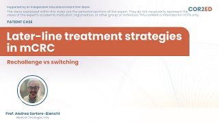 Later line treatment strategies in mCRC: switching vs rechallenge