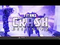 Titans Can Crash Destiny 2  |  6 Sentinel Titans Crashing Destiny 2 On PC And Console