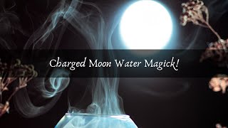 Charged Moon Water Magick coming soon.