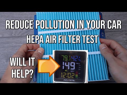 Reduce Pollution in Your Car, HEPA Cabin Air Filter Test