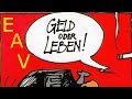 EAV - Geld oder Leben (Lyrics) 