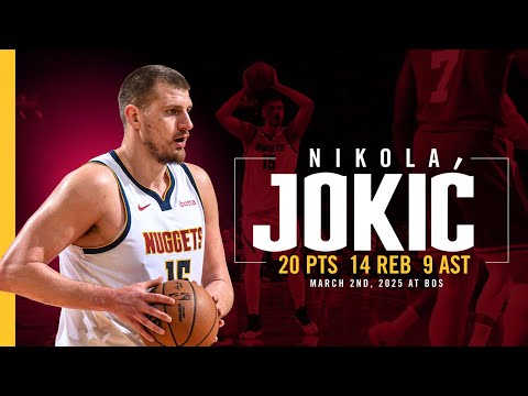 Nikola Jokić Full Game Highlights vs. Celtics 📺 | 3/2/25