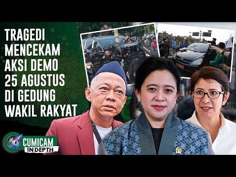 Ricuh Mencekam! Aksi Demo 25 Agustus Masyarakat Tolak Kenaikan Tunjangan DPR! | INDEPTH