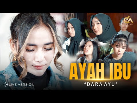 Dara Ayu - Ayah Ibu (Official Music Video)