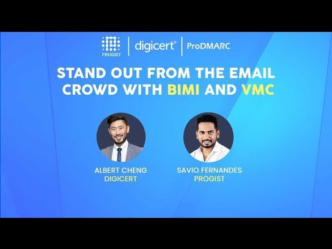 BIMI Webinar | Stand Out From The Email Crowd With BIMI & VMC