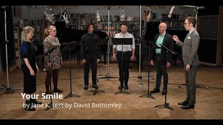 Your Smile performed by Ekmeles Vocal Ensemble