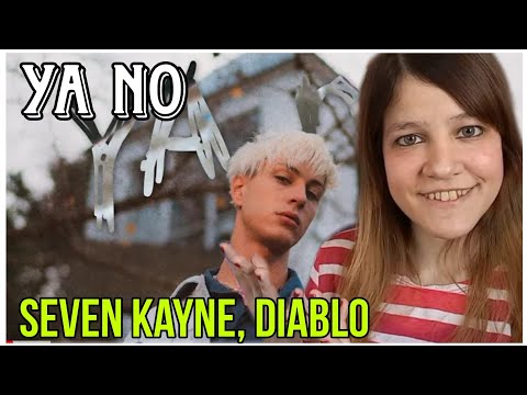 REACCIÓN SEVEN KAYNE, DIABLO - Ya No | Natuchys