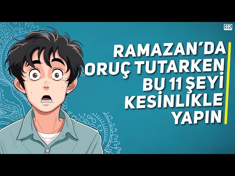 Ramazan'da Oruç Tutarken Bu 11 Şeyi Kesinlikle Yapın