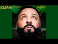CLEAN DJ Khaled GOD DID Feat Rick Ross Lil Wayne Jay Z John Legend Fridayy