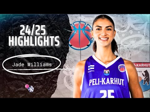 Jade Williams Highlights 2024/25 || Finland Eurocup Women ||  PeKa